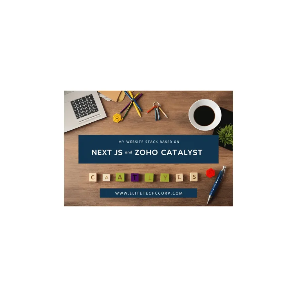 Next.js + Zoho Catalyst: -Blog